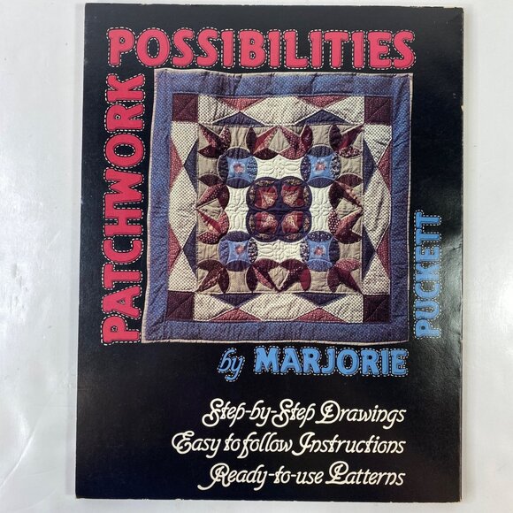 Patchwork Possibilities By Marjorie Puckett Quilting Book - Picture 2 of 6